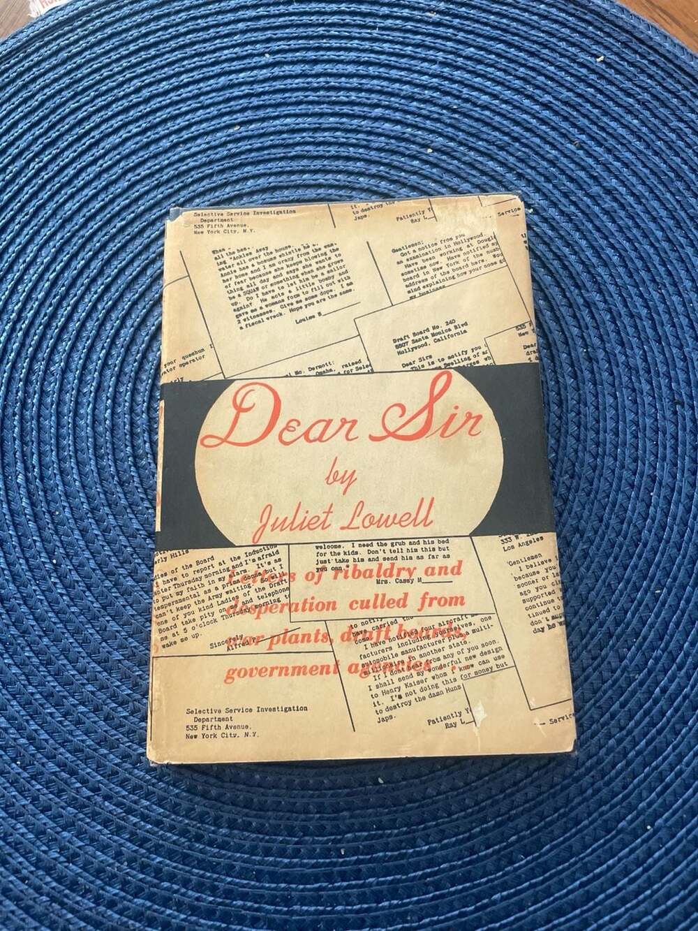 Dear Sir by Juliet Lowell 1944 Vintage 20th Printing Hardcover Book